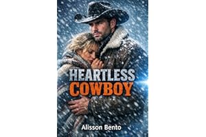 Heartless Cowboy: A Single Dad Cowboy Romance (The Wild Sky Legacy)