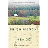 The Foreign Student: A Novel
