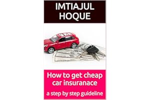 How to get cheap car insuranace: a step by step guideline