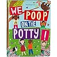 We Poop on the Potty! (Mom's Choice Awards Gold Award Recipient) (Early Learning)