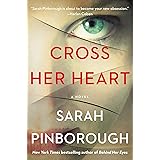 Cross Her Heart: A Novel