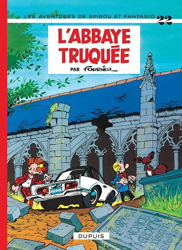 Download Spirou et Fantasio, tome 22 : L'Abbaye truquée PDF