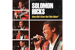 How Did I Ever Get This Blue