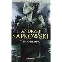 Tiempo de odio - Saga Geralt de Rivia 4 tela (Alamut Serie Fantástica)