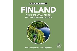 Finland: The Essential Guide to Customs & Culture: Culture Smart!
