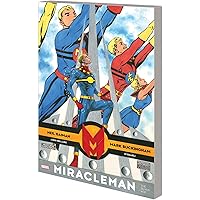 Miracleman: The Original Epic: THE ORIGINAL WRITER, Marvel
