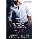 Yes, Sir (Part Five)
