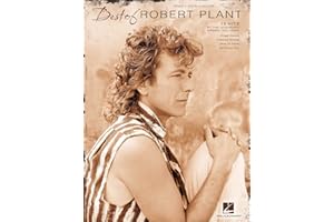 The Best of Robert Plant Piano, Vocal and Guitar Chords