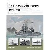US Heavy Cruisers 1941–45: Pre-war Classes (New Vanguard)