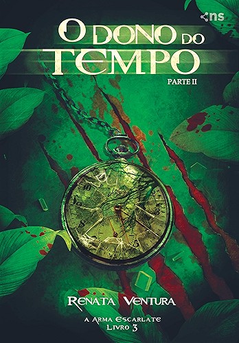 Download O Dono do Tempo: Parte II (A Arma Escarlate Livro 4) (Portuguese Edition) PDF
