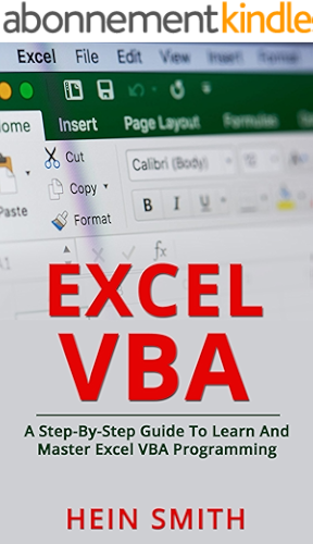 Download Excel VBA: A Step-By-Step Guide To Learn And Master Excel VBA Programming (English Edition) PDF
