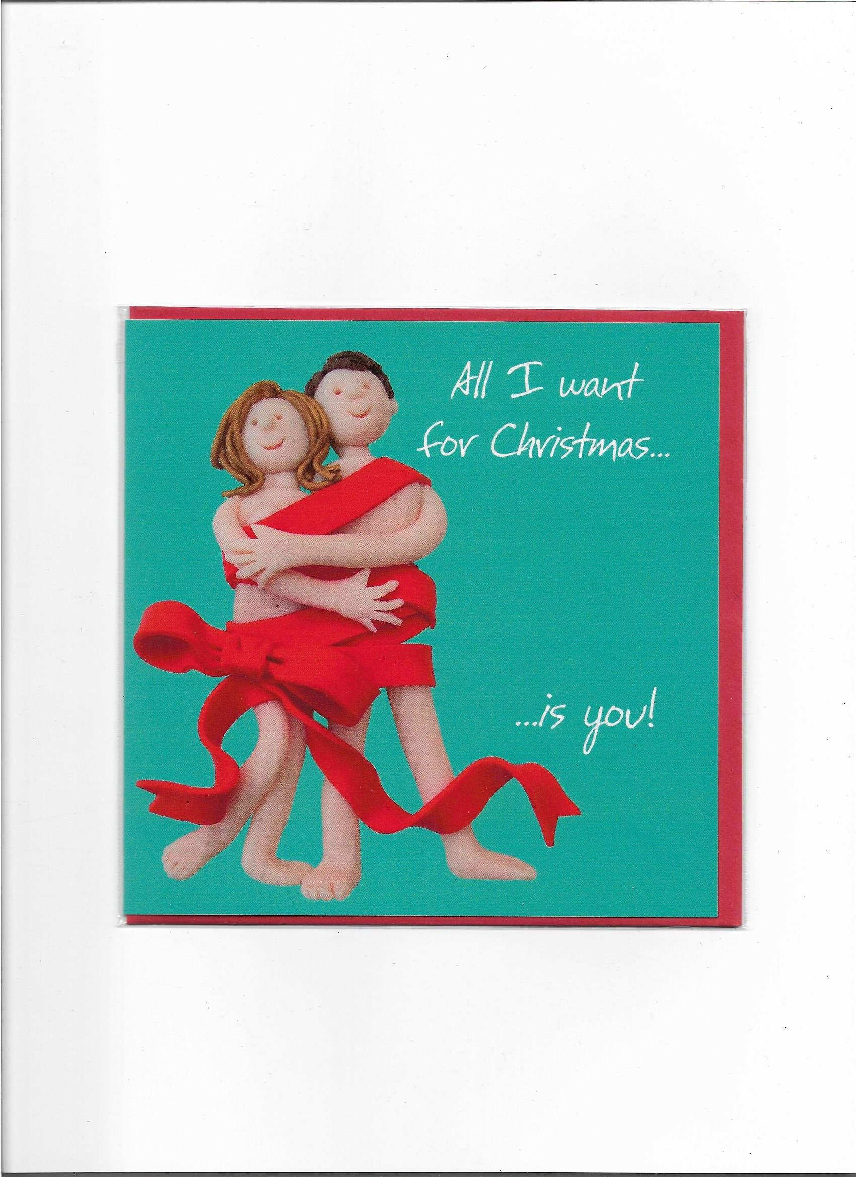 All I Want for Christmas is You - The One I Love Christmas Card