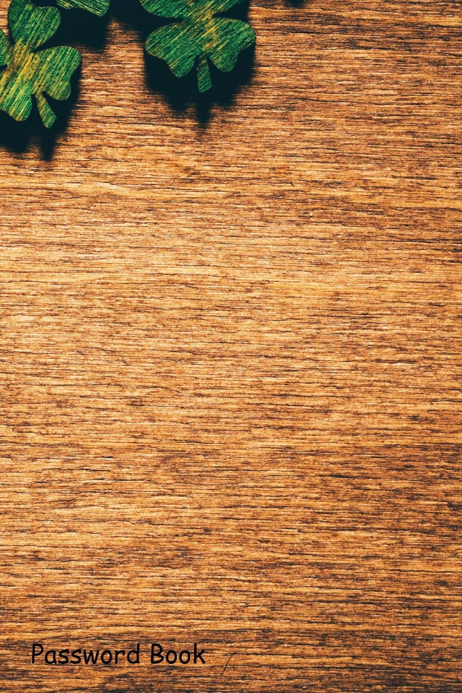 Password Book: Include Alphabetical Index With Green wooden four leaf