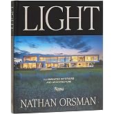 Light: Illuminated Interiors and Architecture