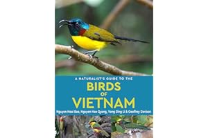 A Naturalist's Guide to the Birds of Vietnam