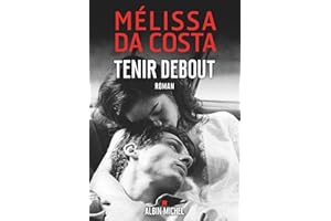 Tenir debout (French Edition)