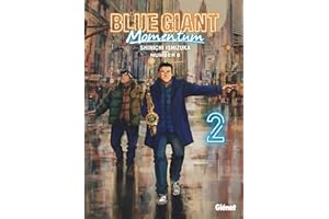 Blue Giant Momentum - Tome 02 (French Edition)