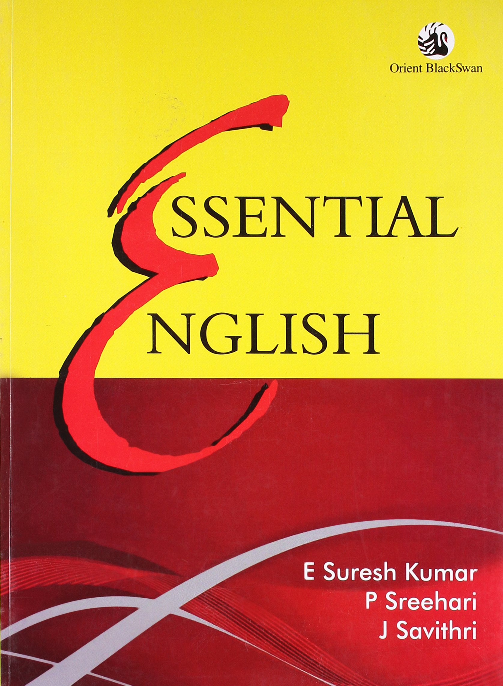 Essential English E Suresh Kumar P Sreehari And J Savithri 9788125041658 Amazon Com Books