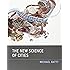 The New Science of Cities (The MIT Press)