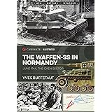 The Waffen-SS in Normandy. June 1944: The Caen Sector (Casemate Illustrated)
