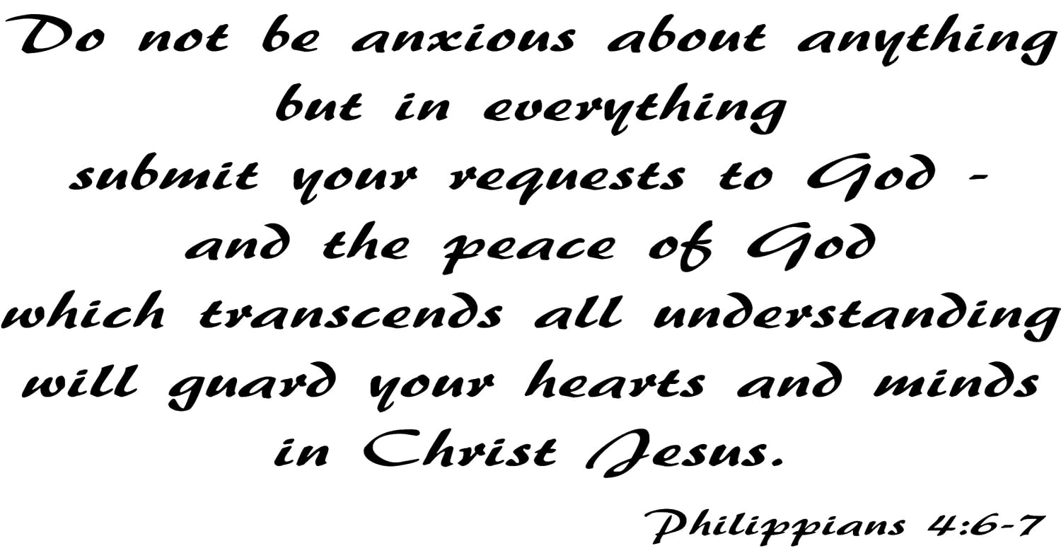 Amazoncom Philippians 46 7 Wall Art Do Not Be Anxious Amazoncom Philippians 46 7 Wall Art Do Not Be Anxious
