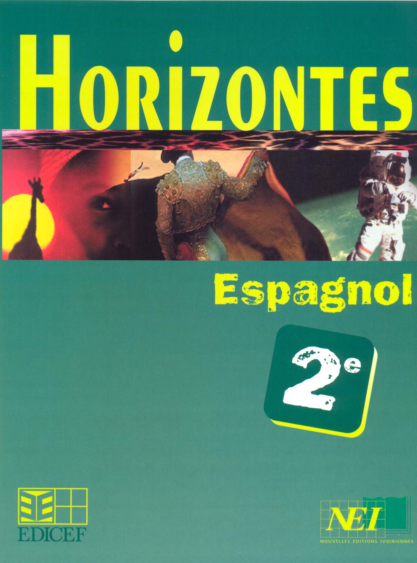 Horizontes Espagnol 2nde Amazon Fr Livres