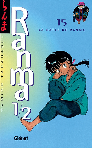 Download Ranma 1/2 - Tome 15 : La Natte de Ranma PDF
