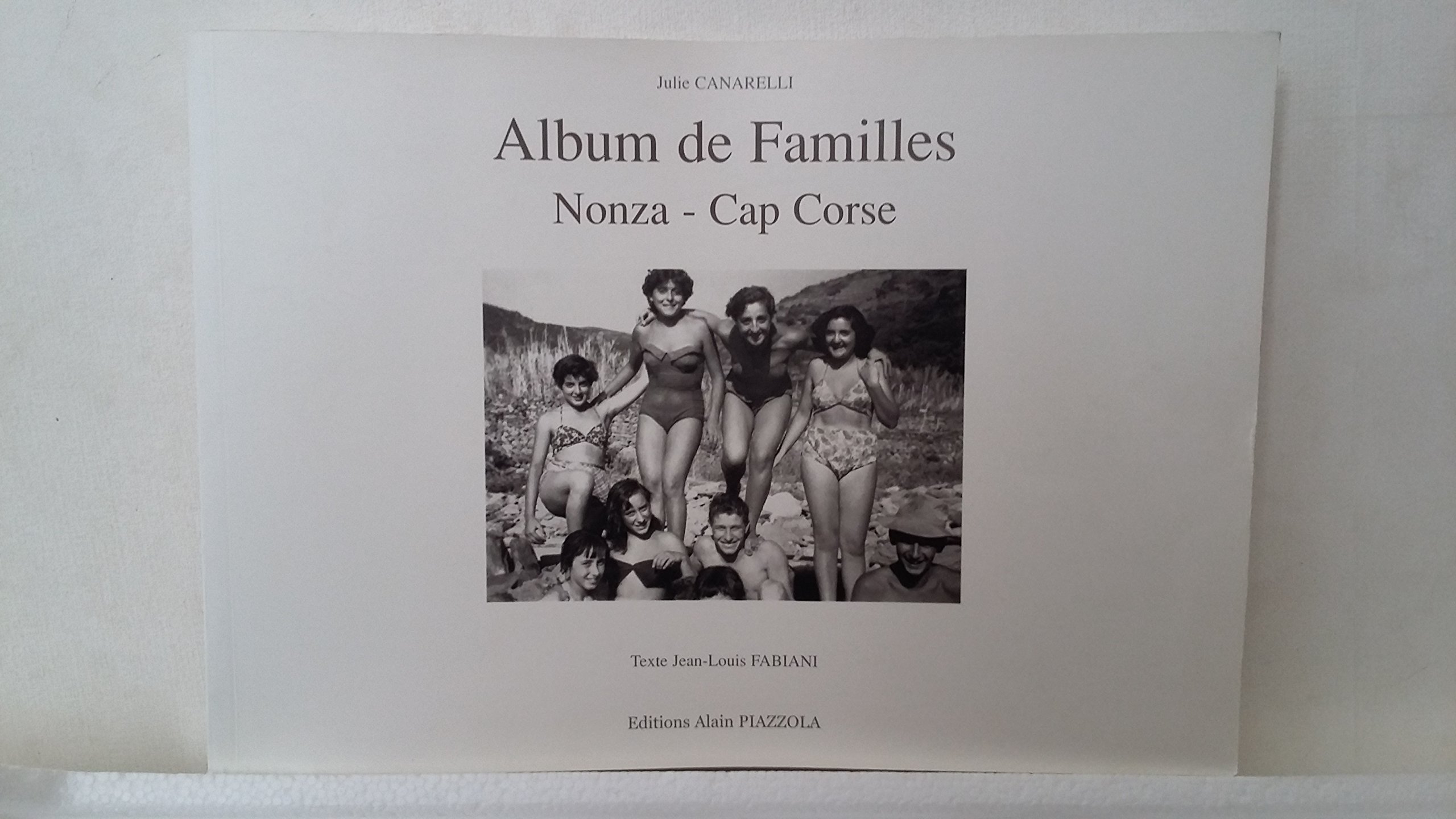 Album De Familles Nonza Cap Corse Amazon Fr Canarelli Julie Livres