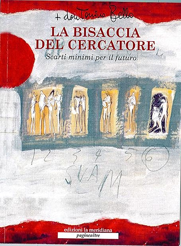 Download La bisaccia del cercatore: Scarti minimi per il futuro (Italian Edition) PDF