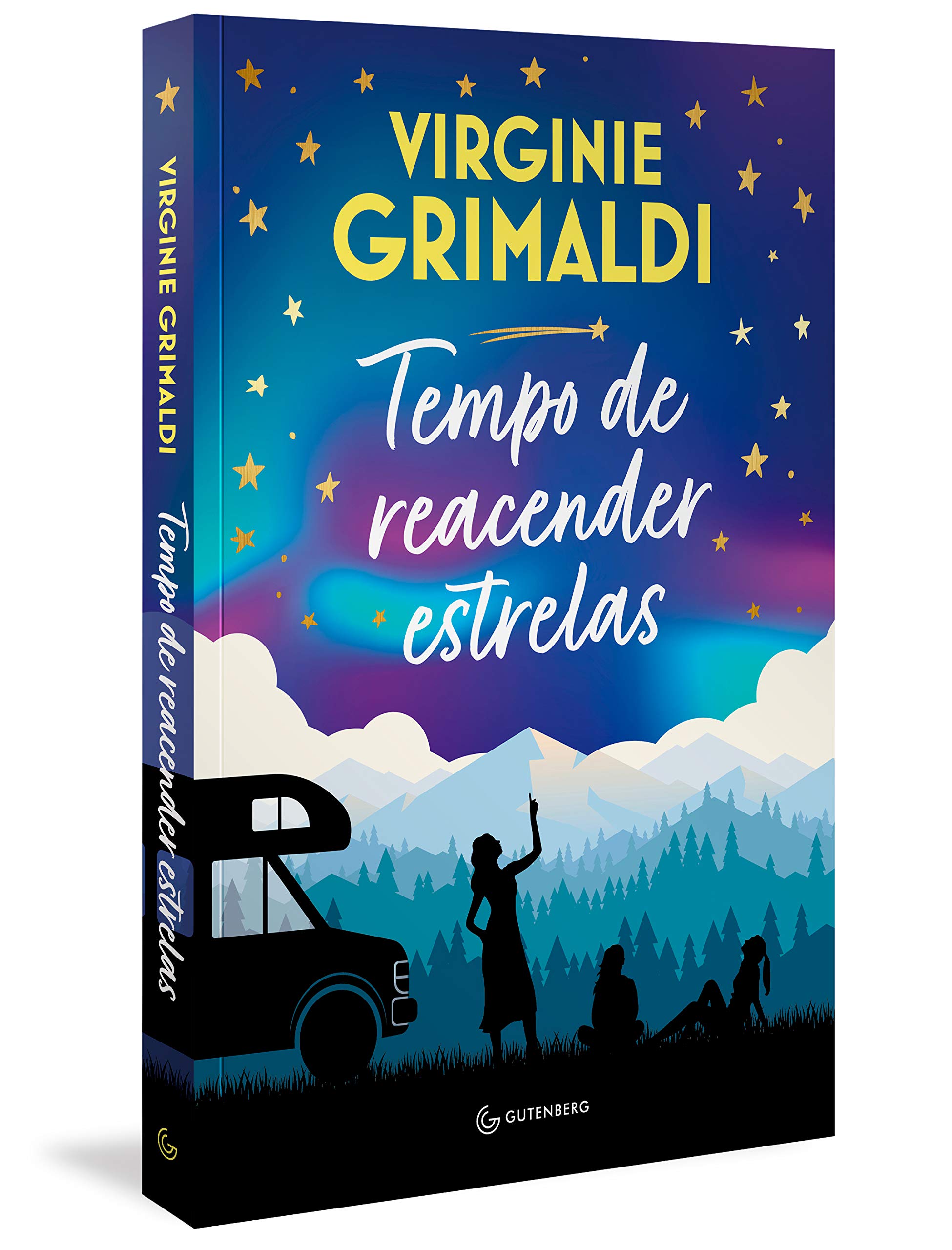 Tempo de reacender estrelas por Virginie Grimaldi