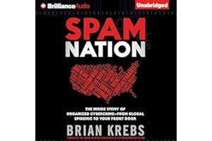 Spam Nation: The Inside Story of Organized Cybercrime - from Global Epidemic to Your Front Door