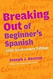 Breaking Out of Beginner's Spanish
