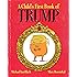 A Child's First Book of Trump