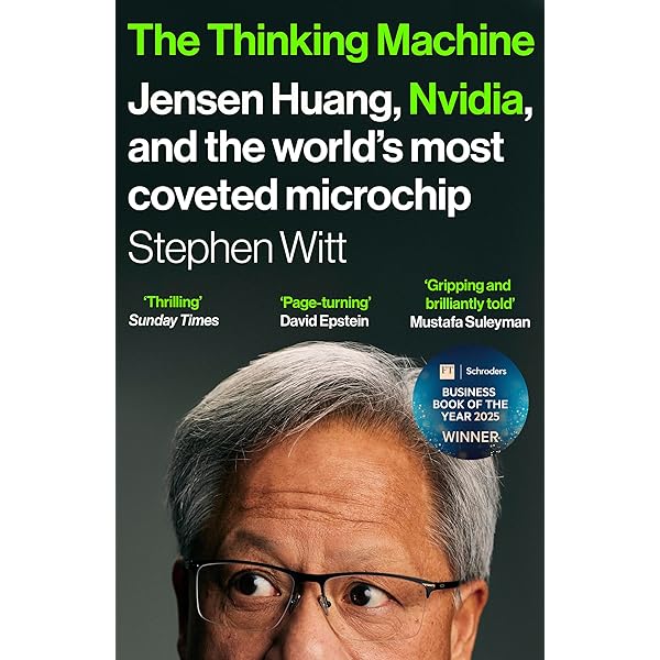 Amazon.com: The Thinking Machine: Jensen Huang and Nvidia, the