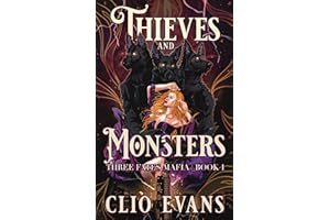 Thieves and Monsters: A Monster Mafia Romance (Three Fates Mafia Book 1)