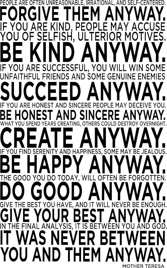 Newclew People Are Often Unreasonable Irrational And Self Centered Forgive Them Anyway Mother Teresa Removable Vinyl Wall Art Inspirational Poetry Quotes Saying Home Decor Decal Sticker Amazon In Home Kitchen Mother Teresa Quotes People Are Often