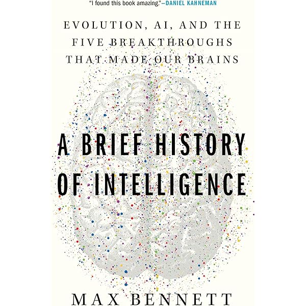 A Brief History of Intelligence