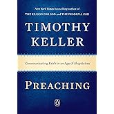 Preaching: Communicating Faith in an Age of Skepticism