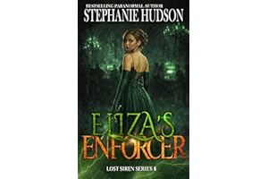 Eliza's Enforcer: Dark Paranormal Fantasy Romance (Lost Siren Series Book 8)