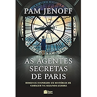 As agentes secretas de Paris (Portuguese Edition) book cover