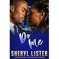 Do Me (Irresistible Husband) book cover