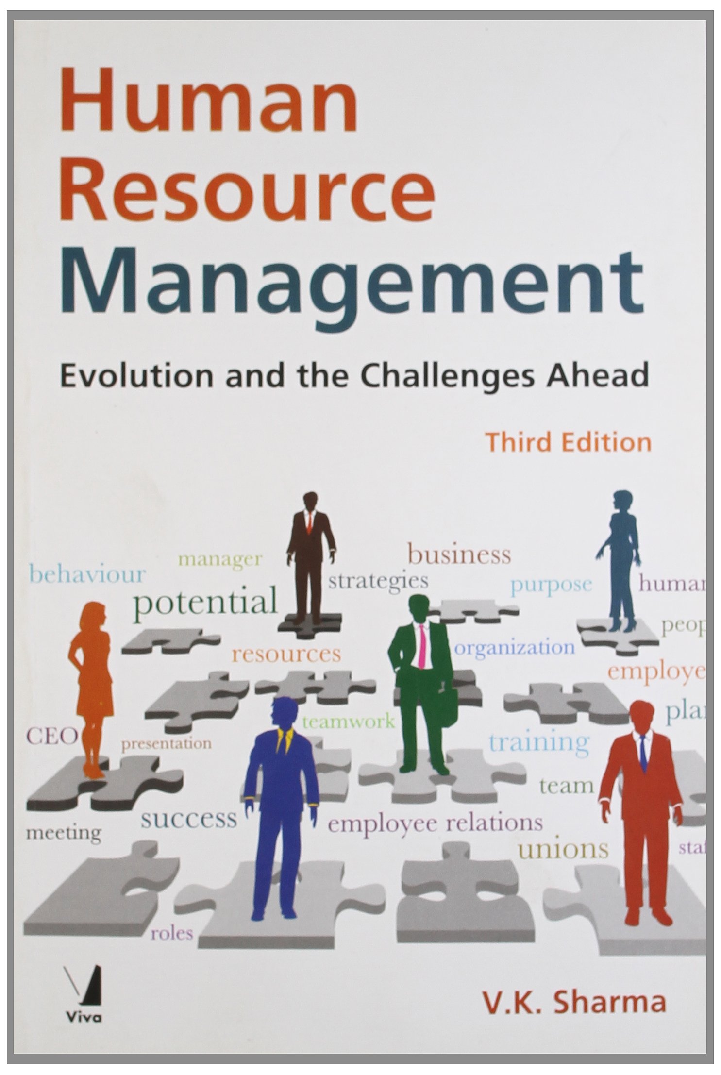 Human Resource Management Evolution And The Challenges Ahead V K Sharma Amazon Com Books