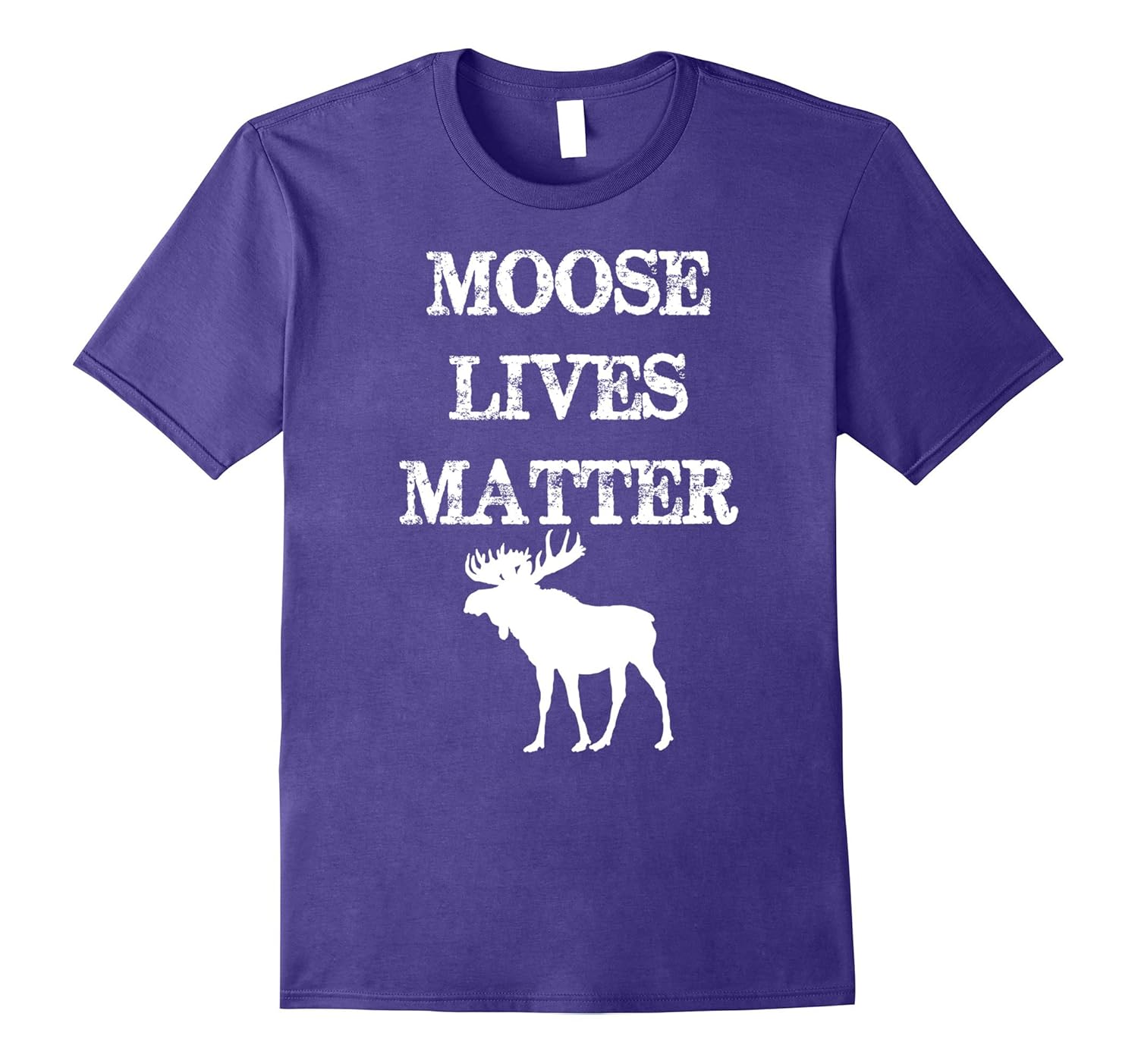 MOOSE LIVES MATTER Funny Hunter Hiker Nature Lover Shirt-ANZ