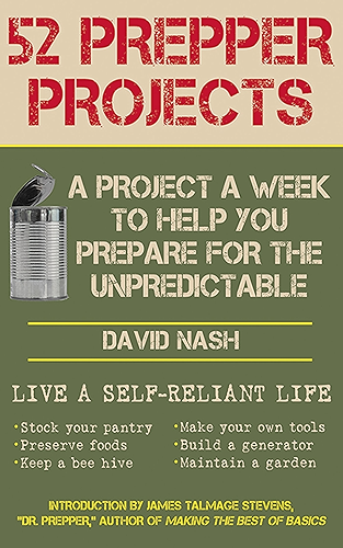 Download 52 Prepper Projects: A Project a Week to Help You Prepare for the Unpredictable (English Edition) PDF