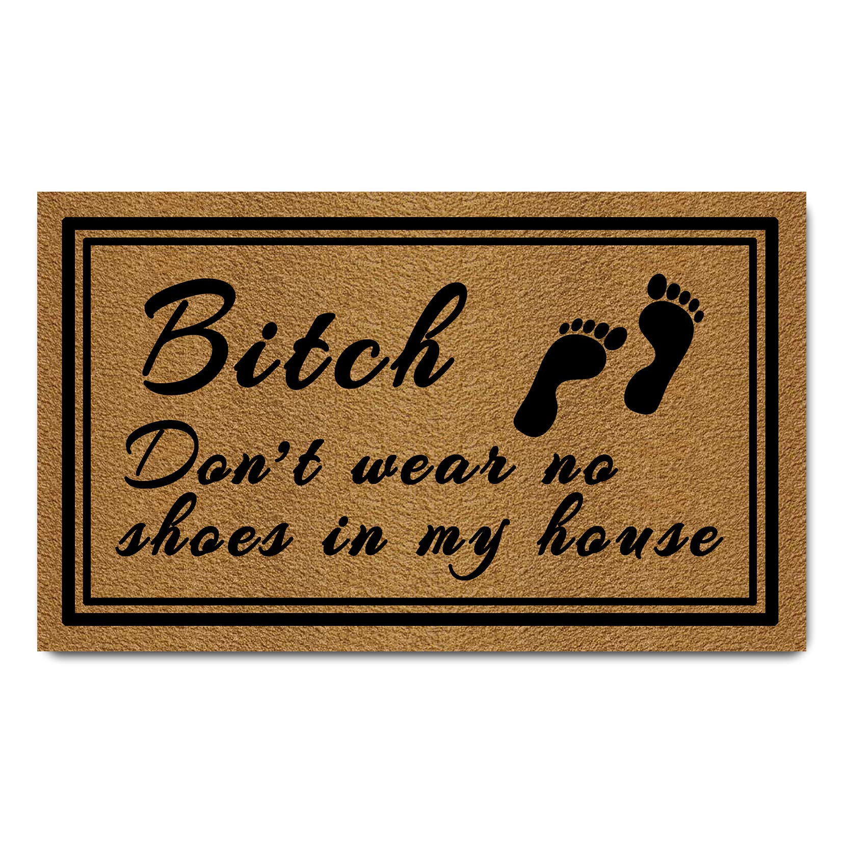 Funny Welcome Door Mats for Home Decor (17.7 x 29.5 inch) Gift Mats with Anti-Slip Rubber Back Kitchen Rugs Personalized Doormat for Entrance Way( Don't Wear No Shoes in My Home)