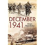 December 1941: Twelve Days that Began a World War