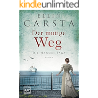 Der mutige Weg (Die Hansen-Saga 5) (German Edition) book cover