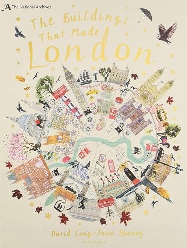 Download The National Archives: The Buildings That Made London PDF