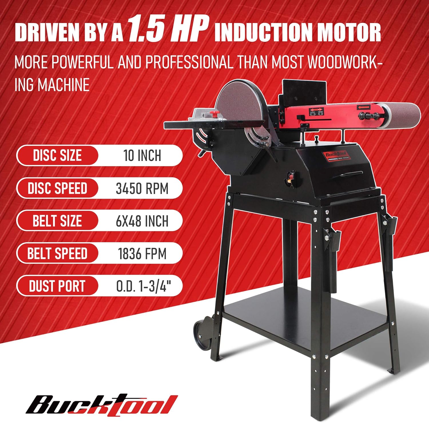 BUCKTOOL Powerful Bench Belt Sander for Wood Working 6 in. x 48 in. Belt and 10 in. Disc Sander with 1.5 HP Motor and Movable Stand, BD61000 - - 