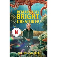 Remarkably Bright Creatures: A Novel - View 4